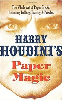 Houdini's Paper Magic Book