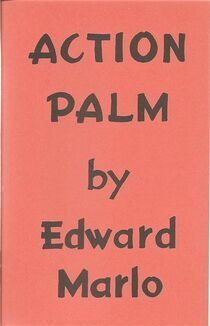Action Palm by Ed Marlo