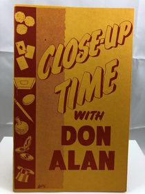 Close-Up Time with Don Alan