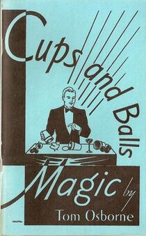 Cups and Balls Magic by Tom Osborne