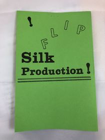 Flip Silk Production - Instruction Sheet Only