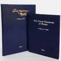 The Great Illusions of Magic By Bryon Wels /2 Book Set