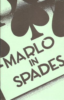 Marlo In Spades by Ed Marlo