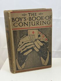 The Boys Book of Conjuring, New & Revised 1952 edition