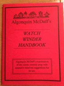Collector's Edition of The Watch Winder Handbook by Algonquin McDuff