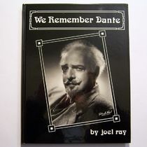 We Remember Dante by Joel Ray
