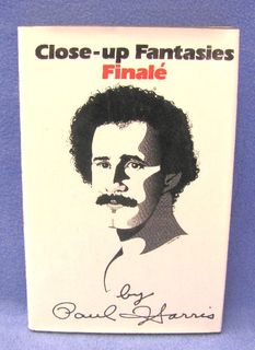 Close-Up Fantasies Finale By Paul Harris.jpg